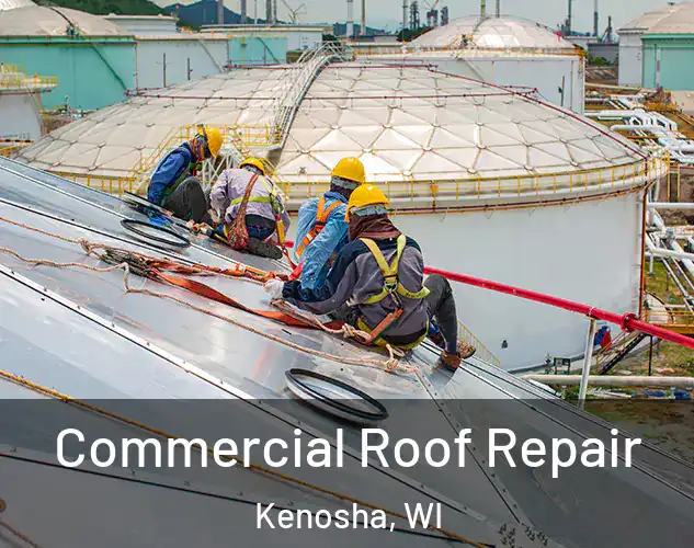  Commercial Roof Repair Kenosha, WI