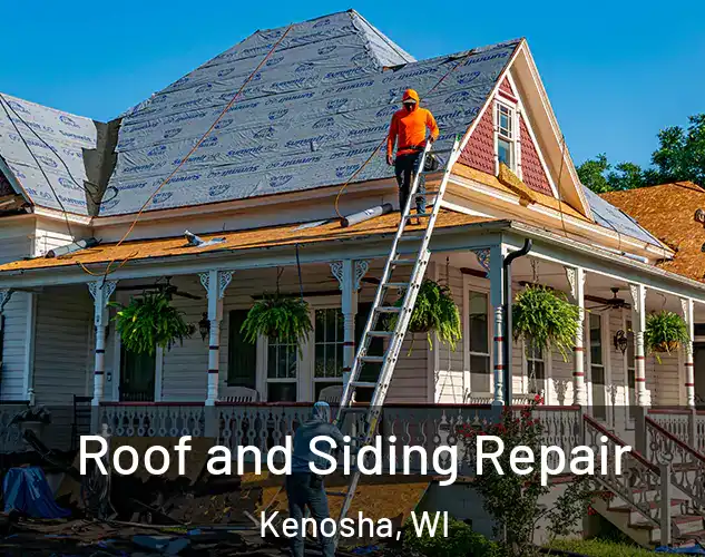  Roof and Siding Repair Kenosha, WI