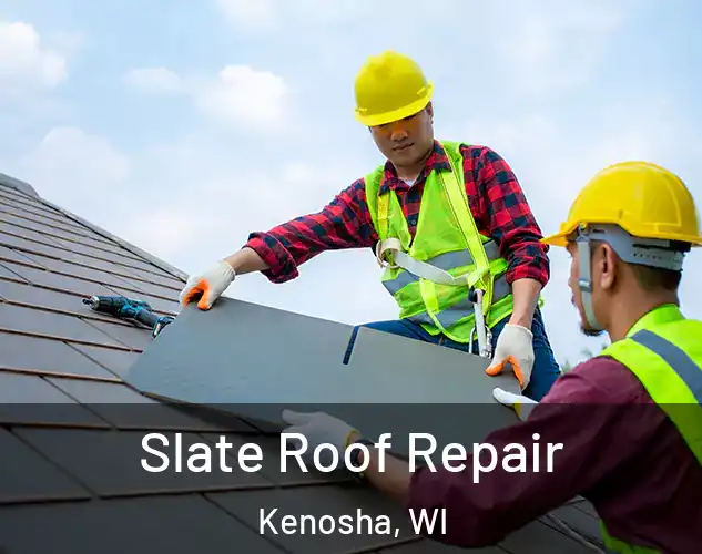  Slate Roof Repair Kenosha, WI