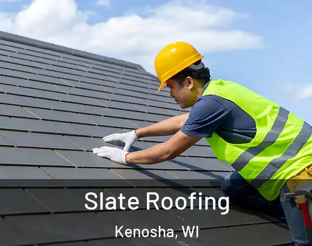  Slate Roofing Kenosha, WI