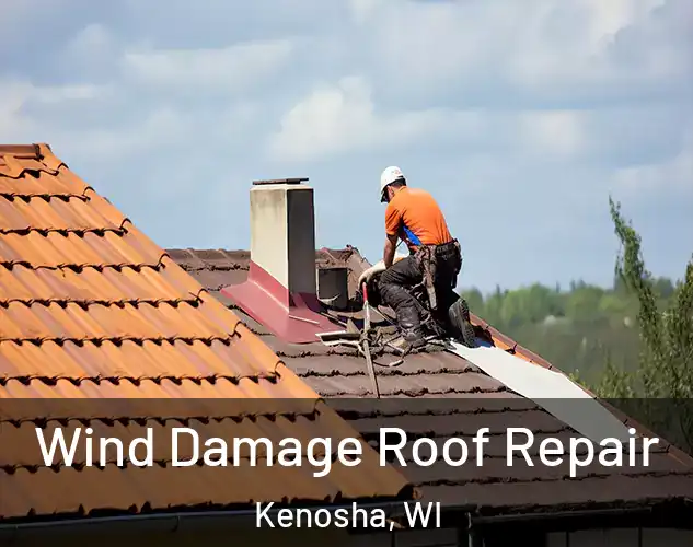  Wind Damage Roof Repair Kenosha, WI